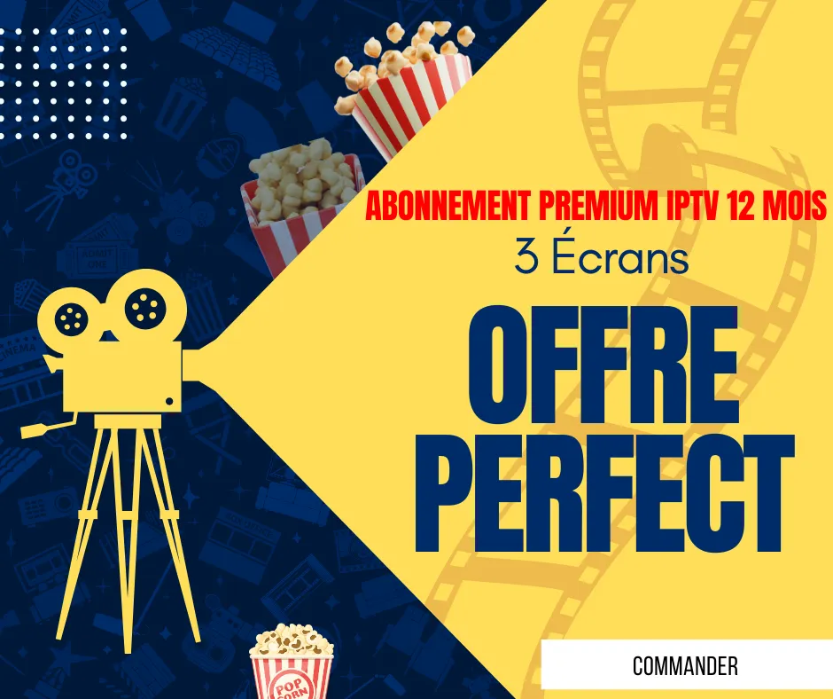 Abonnement Premium IPTV 12 mois (3 Écrans)